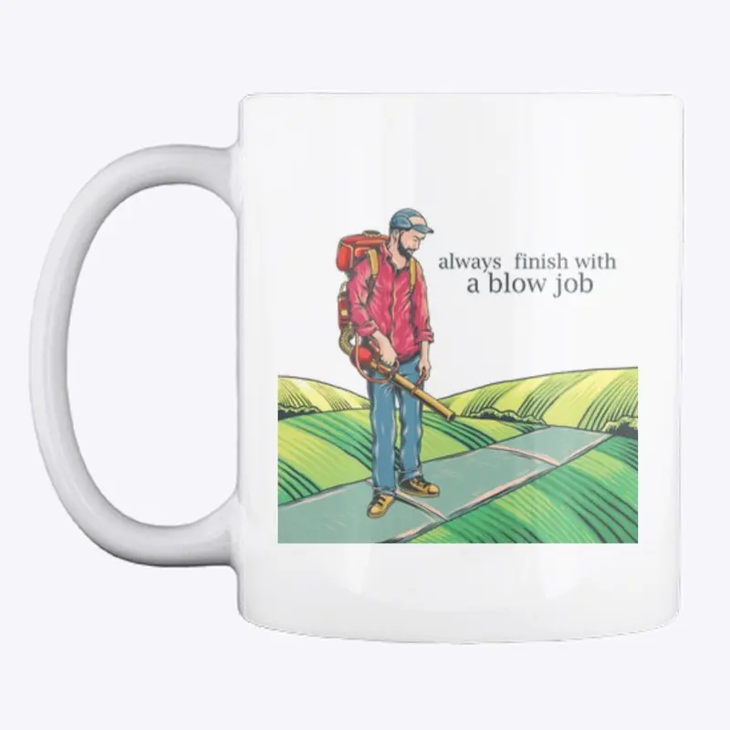 Always Finish Mug